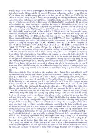 74
tr u thu c vào hai nguyên lý tương ph n Âm Dương.Th t ra ó là hai nguyên tính b sung m t
thi t cho nhau như àn ông và àn bà, ngày và êm, nóng và l nh,tâm và v t,v.v… y là hai y u
t căn b n sáng t o, khích ng, phá ho i và tái sinh trong vũ tr . Nh ng gì có nhi u năng l c
Âm hơn năng l c Dương thì g i là Âm và trong trư ng h p trái l i thì g i là Dương. Vì th trong
Âm Dương có c m t âm giai sai bi t b t t n. Th c ph m vì v y cũng có lo i Âm, có lo i Dương
i v i cơ th con ngư i. Mu n vô b nh, mu n s ng lâu ta ph i bi t ch n th c ăn th nào cho có
m t quân bình Âm Dương phù h p v i quân bình Âm Dương mà thiên nhiên ã dành s n cho loài
ngư i.Phương pháp dư ng sinh trên ã b quên lãng theo th i gian mãi cho n cách ây m y
ch c năm m t ng kỳ tài Nh t b n, giáo sư OHSAWA khám phá và phát huy trên kh p th gi i
t o thành m t k nguyên m i cho y khoa nhân lo i th i i nguyên t . Các trung tâm trư ng
sinh theo phương pháp OHSAWA ã m c kh p các nư c văn minh như Anh, Pháp, c, Ba
tây,Ý, Bĩ, Tây Ban Nha, Th y i n, n , Nh t b n, Hoa kỳ, v.v… Bác sĩ Ropars Antibes ã
không ng n ng i khi t a m t quy n sách c a giáo sư OHSAWA : “ Giáo lý c a OHSAWA tiên
sinh cách m ng n m c r i ây ch c ch n trong ôi ba năm n a m i khi bàn n y h c hi n i,
ngư i ta s dùng n nh ng t ng “TRƯ C OHSAWA” ho c “SAU OHSAWA” cũng như khi
nói v l ch s thư ng nói “TRƯ C hay SAU CHÚA C U TH JÉSUS”. Trong nguy t san
“JOIE DE VIVRE” s 22 ra tháng 12-1960, Bác sĩ Parodi ã vi t: “ Chính nh Giáo sư
OHSAWA nên tôi n m ư c nh ng cương y u mà tôi tin r ng xác th t nh t v b nh t t, s c kh e,
dinh dư ng và tôi v n mãi mãi nh ơn ông v nh ng cương y u ó. Tôi không bao gi nghe m t
trong nh ng bu i nói chuy n c a ông mà không rút ra ư c vài nguyên t c ho c giáo lý i v i
tôi có v c s c. “ Nh ng chiêm nghi m trên b n thân và nơi các ngư i b nh ã thuy t ph c tôi
v s l i ích r t l n lao c a phép ti t th c Trư ng Sinh và nh ng nguyên lý xây d ng n n t ng
cho phép ti t th c trư ng Sinh y.” Phương pháp dư ng sinh c a Giáo sư OHSAWA căn c theo
D ch lý Âm Dương ch n th c ăn tuy r t t nh cao siêu trên lý thuy t nhưng l i r t gi n d
trong th c hành, có th tóm lư c như sau: -- ng ăn ư ng tr ng hóa h c và nh ng th c ăn ng t
có ư ng. -- Dùng lư ng nư c t i thi u c n thi t cho i s ng trong 24 gi ch i ti u 2 ho c 3
l n.
Dùng nh ng th c ăn ng v t ít ch ng nào t t ch ng n y. -- Tránh nh ng th c ph m k ngh ,
nh t là nh ng th c ăn óng h p, vô chai, có nhu m màu hóa h c và nh p c ng t xa n. -- Dùng
r t ít gia v kích thích. -- Ăn trái cây r t ít, nh t là u , xoài,thơm[d a], chu i, bư i, cam… --
Không dùng thu c men và ăn b y ngoài b a ăn. Th c ph m h ng ngày c a chúng ta ph i úng t
l Âm Dương =5/1 , nói m t cách gi n d là th c ph m g m t 70% n 95% cơm g o l t hoàn
toàn và 30% n 5% rau c và th t cá n u th t chín ho c chiên, xào khô. -- Tránh các th c ph m
c c Âm như khoai tây, cà chua, cà dĩa, cà dái dê, măng, giá… -- Ch n nh ng th c ph m nhi u
Dương tính như kê, bo bo,cà-r t, b p su, huỳnh tinh v y, s n cơm[s n dây],bí ,mè v.v… --
Tuy t i không dùng thu c men và ăn b y ngoài b a ăn. Cơm và th c ăn nhai th t k , kho ng
100 l n m t búng cơm, càng nhai k càng tăng cư ng sinh l c và tr lâu, ch a lành t t c m i
b nh t t mà xưa nay ngư i ta xem là nan y như phong cùi, lao, hoa li u, b t l c, ung thư, iên,
m t ng , hi m mu n con cái, v.v… Giáo sư OHSAWA ã nhi u l n nh c l i r ng phép ăn u ng
theo D ch lý Âm Dương không ph i do ng phát minh mà chính ã có s n trong ông y nguyên
th y t 5.000 năm r i. Theo các B n-Th o chân chính c a ông y thì các dư c ph m thiên nhiên
ư c chia làm 3 lo i : h ph m, trung ph m và thư ng ph m.Nh ng th thu c h ph m thì tương
t như các món thu c c a môn dư c-v t-h c ngày nay nghĩa là r t ki n hi u ít ra là trong ch c lát
nhưng bao gi cũng có di-h i v sau ho c nguy hi m. Chúng có tính ch t c p c u nh t th i thu c
v tri u ch ng n m t m c nào ó.Theo nguyên t c,ngư i ta ch dùng trong tình tr ng c bi t ví
d tránh kh i ph i m x m t bênh nhân r t già y u. Nh ng th thu c trung ph m g n gi ng
như các th c ph m h ng ngày. ó là nh ng s n v t ph thu c trong s tr ng tr t, trái v i nh ng
th thu c thư ng ph m là nh ng s n ph m thiên nhiên. ó là các c c lo i như lúa, b p, kê, bo
bo,…và các rau c thư ng dùng h ng ngày như bí , cà r t,b p su, rau di p, u ,mè
v.v…Nh ng th c n y s c ch a lành b nh và ngư i ta có th nh n m nh r ng ch v i nh ng
dư c v t thư ng ph m ó mà thôi, ngư i ta có th ch a lành m i b nh t t m t cách hoàn h o và
lý tư ng.Còn các dư c v t h ph m và trung ph m ch ư c dùng t m th i ho c ph thu c mà
 