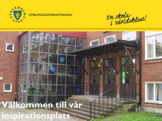 Välkommen till vår inspirationsplats 
