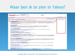 Waar ben ik te zien in Yahoo? 