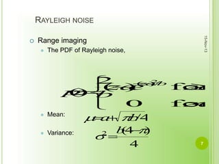Rayleight Range Noise models presented by Nisha Menon K | PPSX