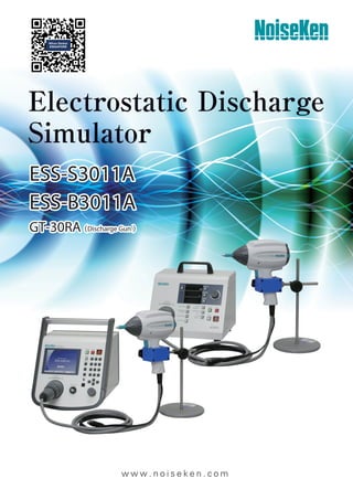 Electrostatic Discharge
Simulator



（
 