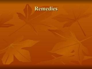 Remedies 