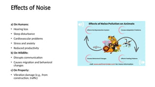 Noise Pollution, sources, effects and controlling measures | PPTX