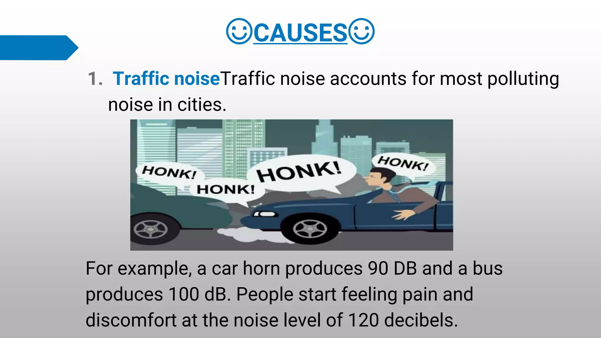 Noise pollution defination, causes and effects | PPTX | Indoor ...