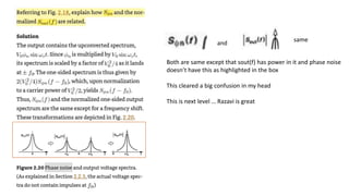 Both are same except that sout(f) has power in it and phase noise
doesn’t have this as highlighted in the box
This cleared a big confusion in my head
This is next level … Razavi is great
and
same