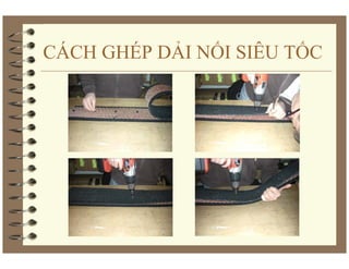 CÁCH GHÉP DẢI NỐI SIÊU TỐC
 
