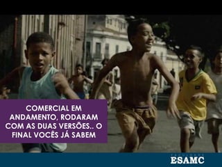 COMERCIAL EM
ANDAMENTO, RODARAM
COM AS DUAS VERSÕES.. O
FINAL VOCÊS JÁ SABEM
 