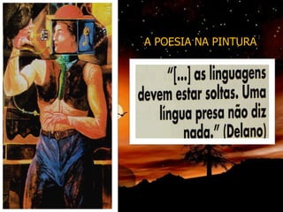 A POESIA NA PINTURA