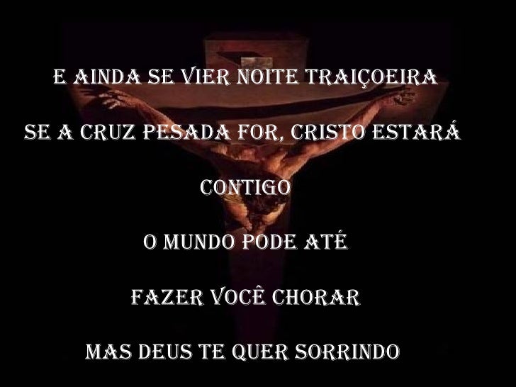 Noites Traiçoeiras Se A Cruz Pesada For