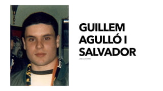 GUILLEM
AGULLÓ I
SALVADOR
_INÉS JUAN MIRÓ
 