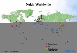 Nokia Worldwide Sales offices R&D Production, incl.  joint ventures 