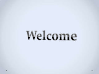 Welcome  