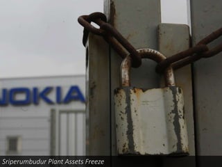 Sriperumbudur Plant Assets Freeze
 