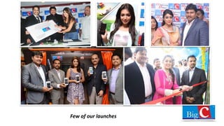Few of our launches
 