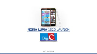 Nokia lumia 1320 launch by bigc mobiles