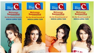 THE EVENT
The phone was launched by Samantha, a leading actress in the Telugu
and Tamil film industry.
 