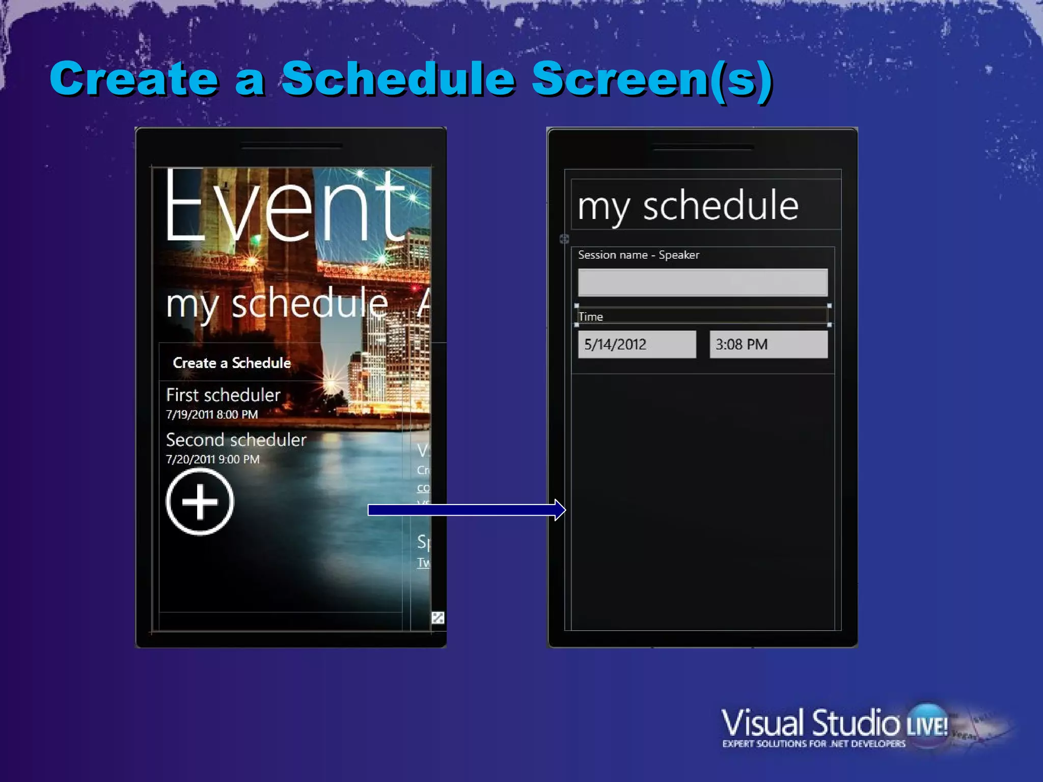 Create a Schedule Screen(s)
 