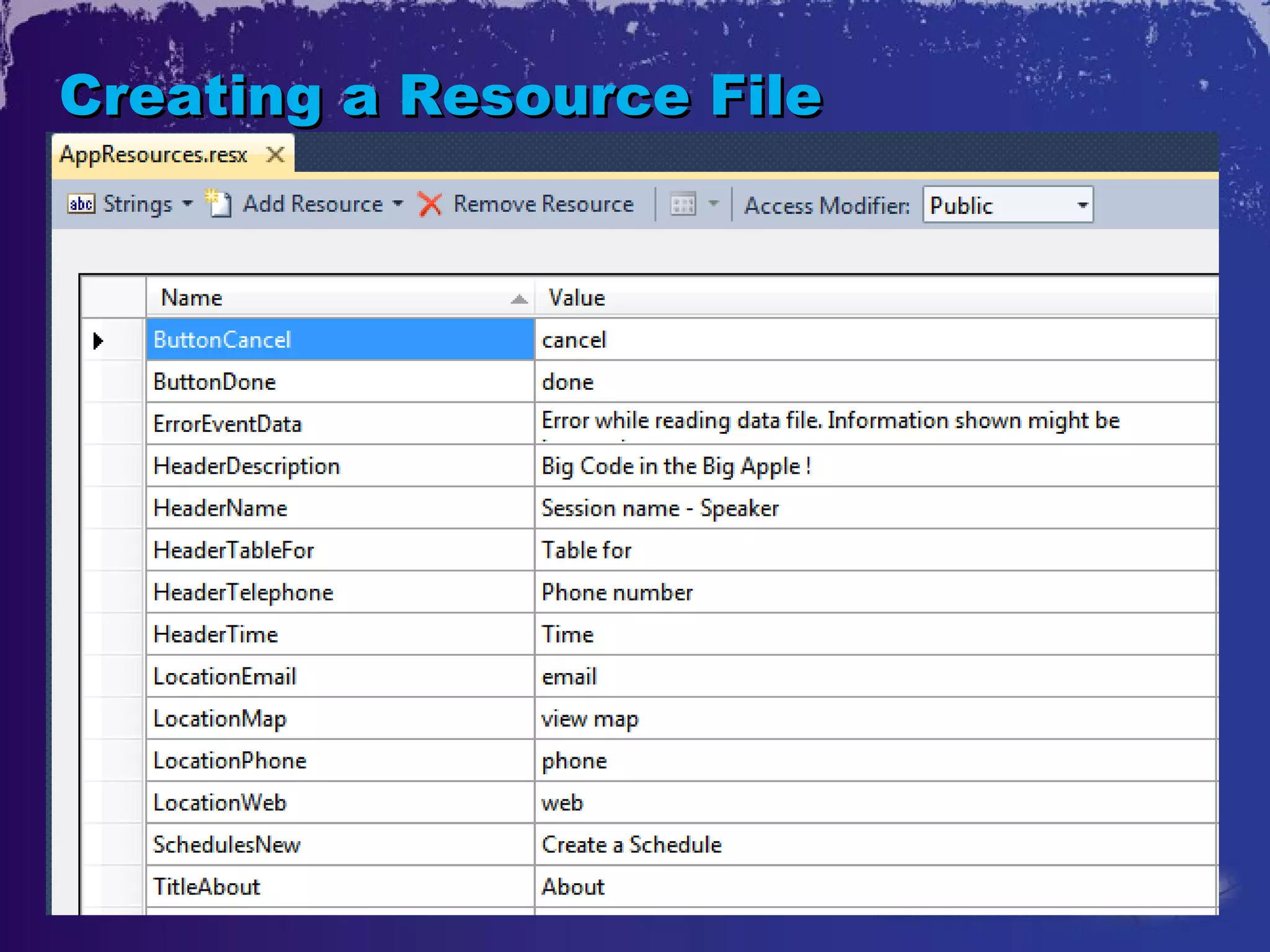 Creating a Resource File
 