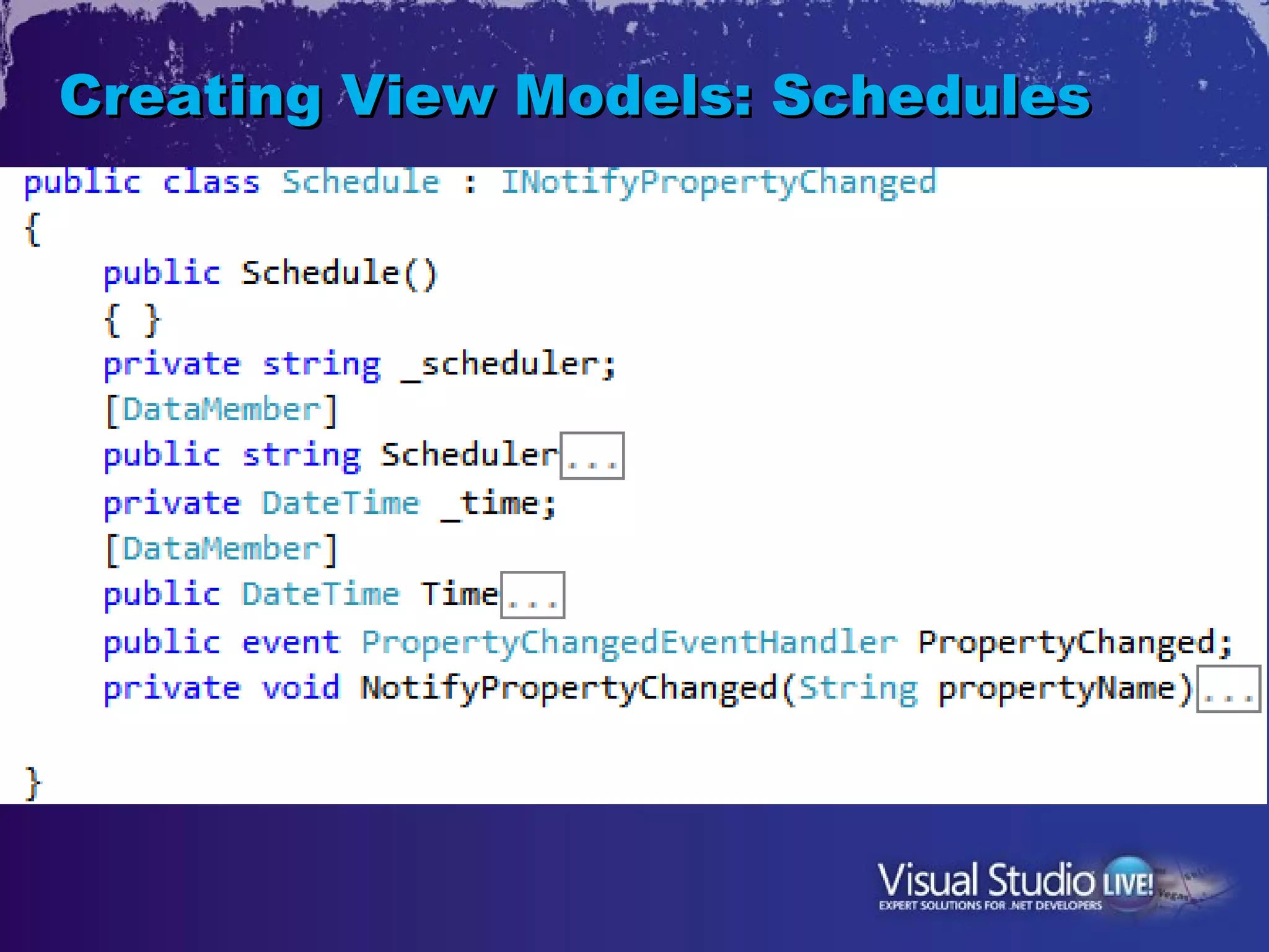 Creating View Models: Schedules
 