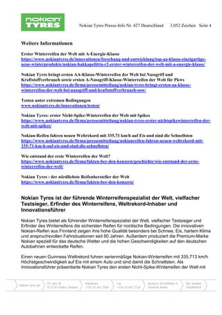 Nokian Tyres Presse-Info Nr. 427 Deutschland 3.052 Zeichen Seite 4
Weitere Informationen
Erster Winterreifen der Welt mit ...