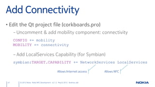 NFC Development with Qt - v2.2.0 (5. November 2012) Slide 47
