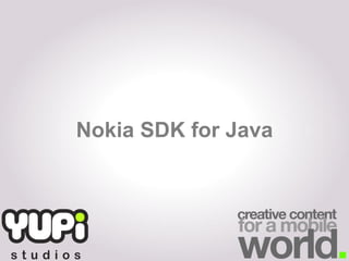 Nokia SDK for Java
 