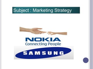 Subject : Marketing Strategy
 