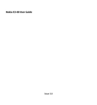 Nokia X3-00 User Guide




                         Issue 3.0
 