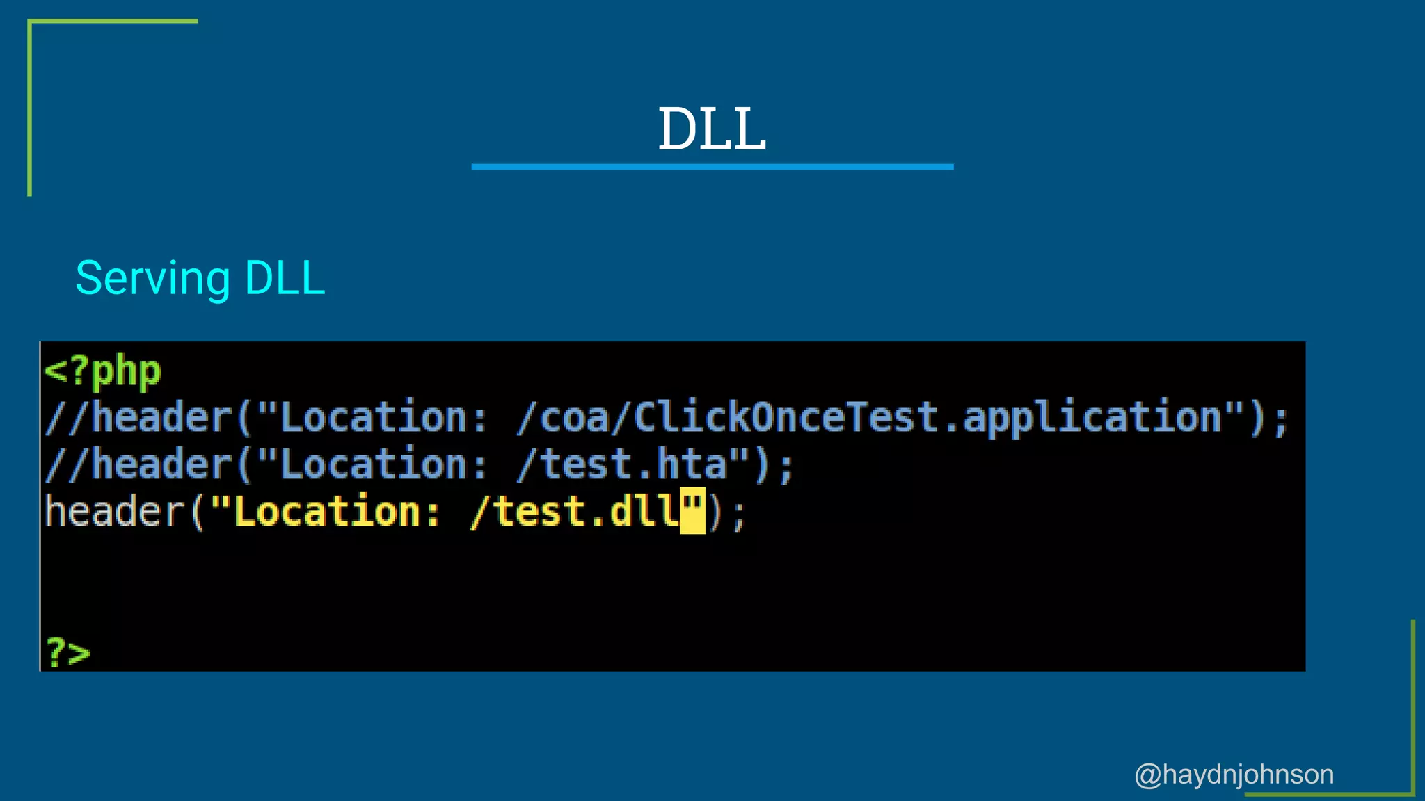 @haydnjohnson
DLL
Serving DLL
 