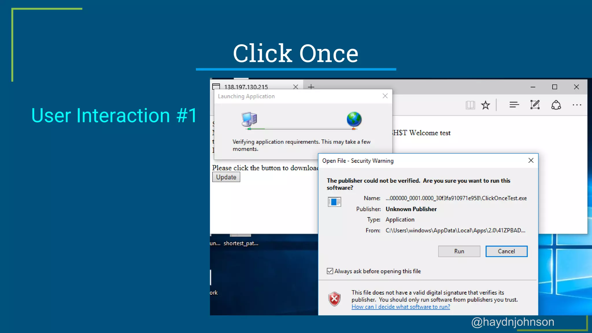 @haydnjohnson
Click Once
User Interaction #1
 