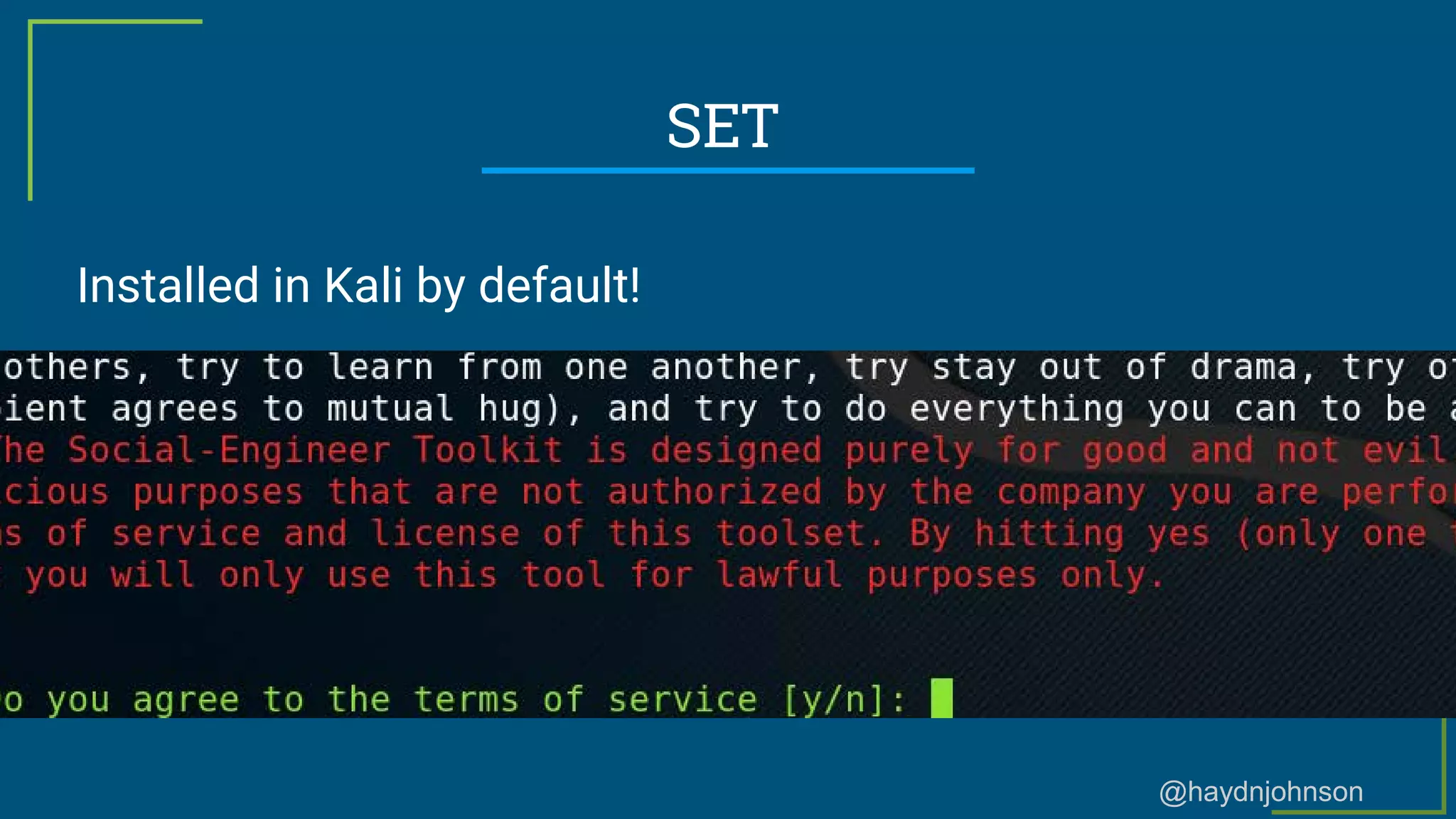 @haydnjohnson
SET
Installed in Kali by default!
 