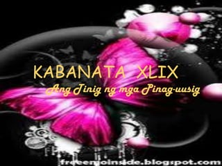 KABANATA XLIX
 Ang Tinig ng mga Pinag-uusig
 