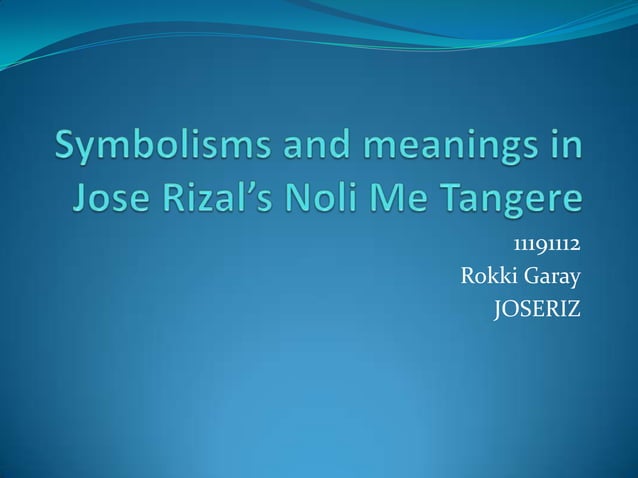 Noli and fili cover symbolisms | PPTX
