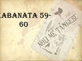 Kabanata 59-
60
 
