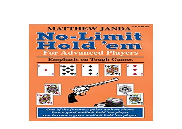No Limit Holdem For Advanced Players No Limit Holdem For Advanced Players