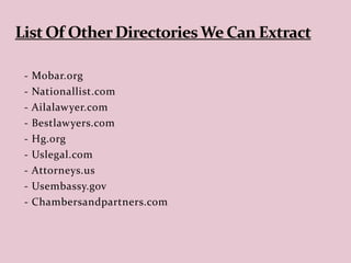 - Mobar.org
- Nationallist.com
- Ailalawyer.com
- Bestlawyers.com
- Hg.org
- Uslegal.com
- Attorneys.us
- Usembassy.gov
- Chambersandpartners.com
 