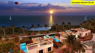 EXCLUSIVE PRIVATE VILLAS
 