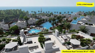 TYPE A PENTHOUSE
Penthouse Roof Terraces 94 m² + BBQ
 