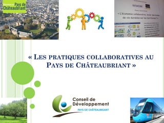 Pays de Châteaubriant - Les pratiques collaboratives