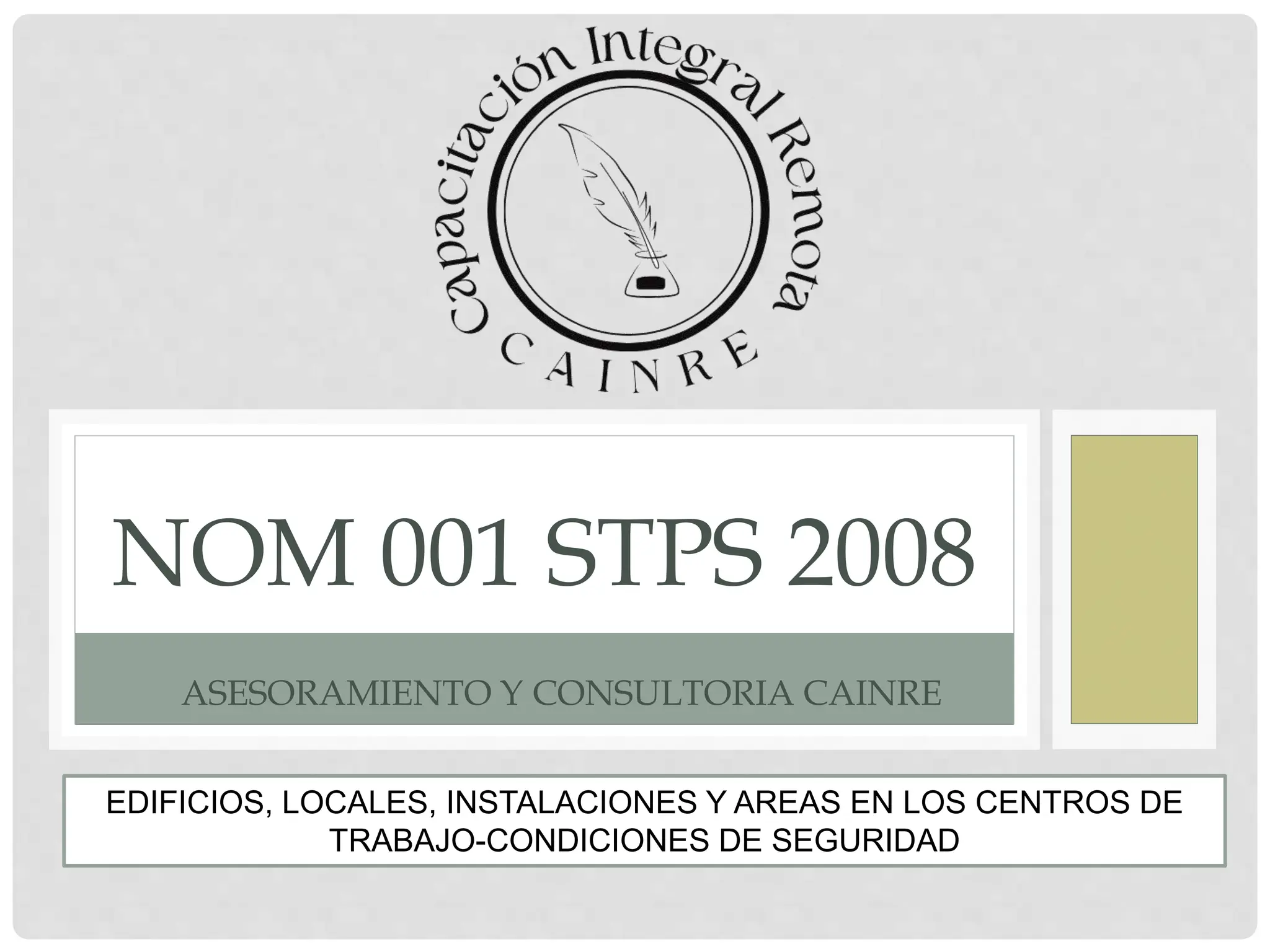 NORMA Oficial Mexicana NOM-001-STPS-2008, Edificios, locales