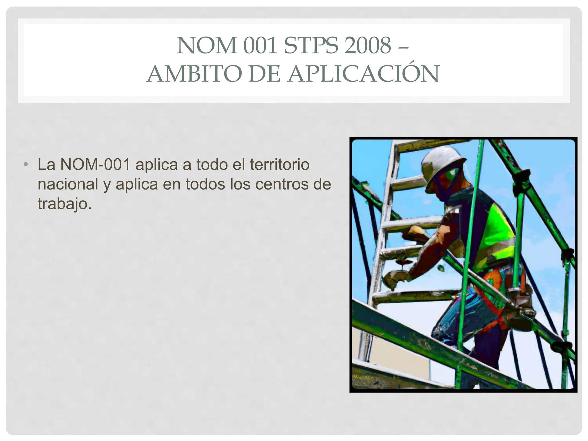 NORMA Oficial Mexicana NOM-001-STPS-2008, Edificios, locales