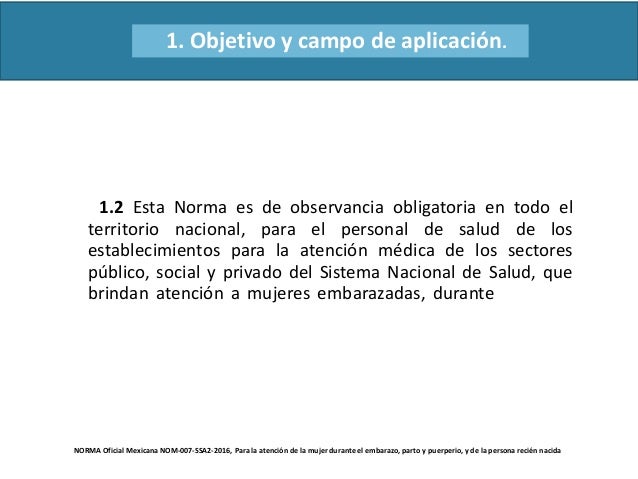 NORMA Oficial Mexicana NOM-007-SSA2-2016, Para la atención NORMA Oficial Mexicana NOM-007-SSA2-2016, Para la atención