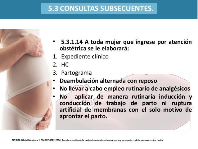 NORMA Oficial Mexicana NOM-007-SSA2-2016, Para la atención NORMA Oficial Mexicana NOM-007-SSA2-2016, Para la atención