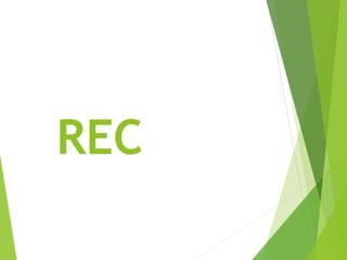 REC
 