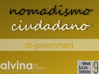 nomadismo ciudadano m-government 