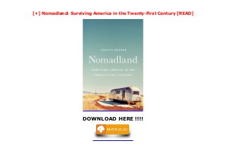nomadland surviving america in the 21st century nomadland surviving america in the 21st century
