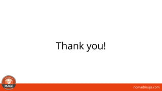 nomadmage.com
Thank you!
 