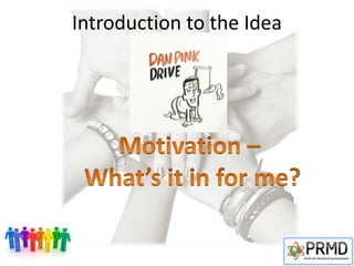 Introduction to the Idea
 