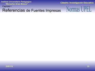 Capítulo I Referencias  de Fuentes Impresas 23/01/12 