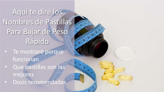 nombres de pastillas para perder peso rapido nombres de pastillas para perder peso rapido